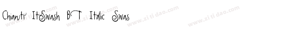 Chianti ItSwash BT Italic Swash字体转换